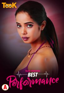 Best Performance S01E01 (2023) Hindi Web Series Taakcinema