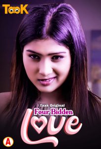Forbidden Love S01E01 (2023) Hindi Web Series Taakcinema