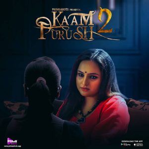 Kaam Purush S02E01 (2023) Hindi Web Series PrimeShots