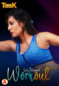 Workout S01E01 (2023) Hindi Web Series Taakcinema