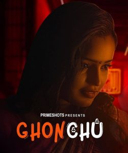 Ghonchu S01E03 (2023) Hindi Web Series PrimeShots