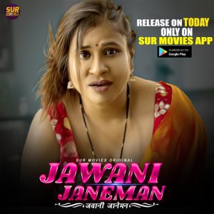 Jawani Janeman S01E01 (2023) Hindi Web Series SurMovies