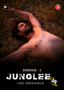 Junglee Man S01E03 (2023) Hindi Web Series Leo