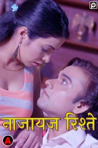 Naajayaz Rishte S01E01 (2023) Hindi Web Series PrimeFlix