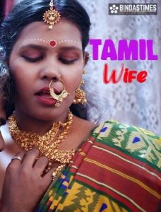 Tamil Wife (2023) Short Film BindasTimes