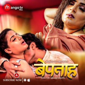 Bepanah S01E01 (2023) Hindi Web Series MangoTV
