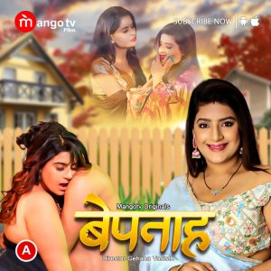 Bepanah S01E02 (2023) Hindi Web Series MangoTV