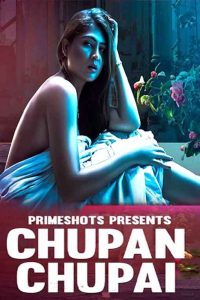 Chupan Chupai S01E01 (2023) Hindi Web Series PrimeShots