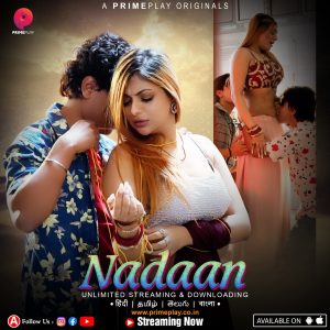 Nadaan S01E07 (2023) Hindi Web Series PrimePlay