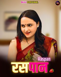 Raspaan (2023) Hindi Short Film Bijli
