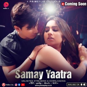 Samay Yaatra S01E02 (2023) Hindi Web Series PrimePlay