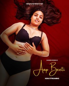 Aap Beeti S01E02 (2023) Hindi Web Series Rangeen
