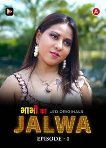 Bhabhi Ka Jalwa S01E01 (2023) Hindi Web Series Leo