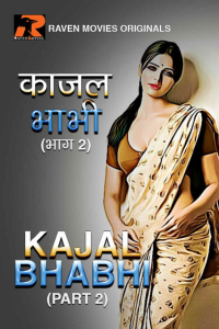 Kajal Bhabhi S01 Ep3 | Ep4 (2023) Hindi Web Series RavenMovies