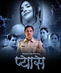 Pyaas S01E02 (2023) Hindi Web Series DreamsFilms