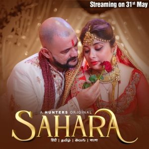 Sahara S01E03 (2023) Hindi Hot Web Series Hunters