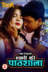 Bhabhi Ki Pathshala S01 (E01-E03) (2023) Hindi Hot Web Series TaakCinema