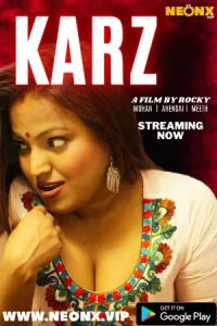Karz (2023) Uncut Hindi Hot Short Film NeonX