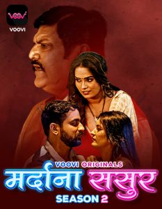Mardana Sasur S02 Part 1 (2023) Hindi Web Series Voovi