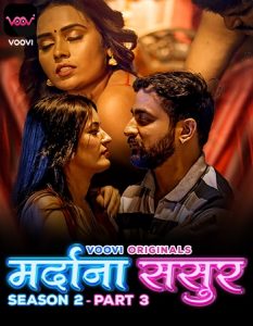 Mardana Sasur S02 (E05-E06) (2023) Hindi Web Series Voovi