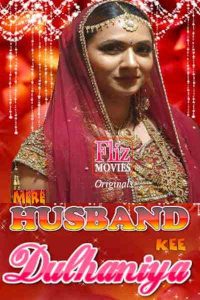 Mere Husband Kee Dulhaniya S01E01 (2020) Hindi Hot Web Series FlizMovies