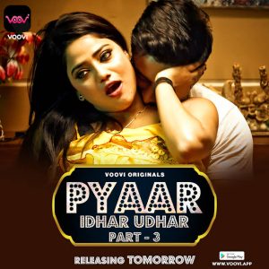 Pyar Idhar Udhar S01 (E05-E06) (2023) Hindi Web Series Voovi