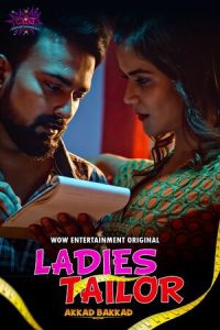 Ladies Tailor S02 (E01-E02) (2023) Hindi Web Series Wow