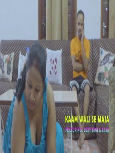 Kaamwali Se Maza (2023) UNCUT Hindi Short Film XPrime