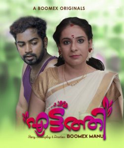 Eattathi S01E02 (2023) Malayalam Hot Web Series Boomex