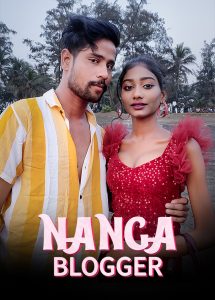 Nanga Blogger (2023) Uncut Hindi Short Film Kotha
