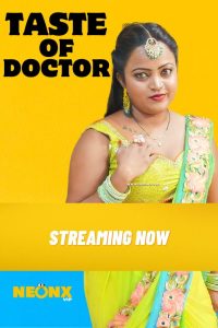 Tatse Of Doctor (2023) UNCUT Hindi Short Film Neonx