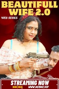 Beautifull Wife 2.0 (2023) UNCUT Hindi Short Film Neonx