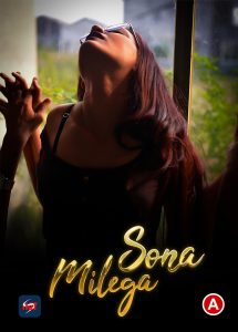 Sona Milega (2023) UNCUT Hindi Short Film Hots