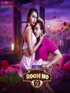 Room No 69 S01E01 (2023) UNCUT Hindi Web Series Moodx