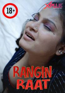Rangeen Raat S01E01 (2023) UNCUT Hindi Web Series Xplusvip