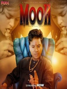 Mooh (2024) UNCUT Hindi Short Film Fugi