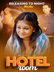 Hotel Room (2024) Uncut Hindi Short Film Mojflix