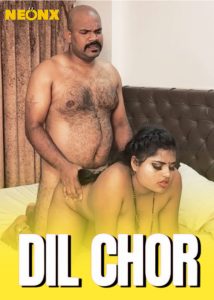 Dil Chor (2024) Hindi Hot Short Film NeonX