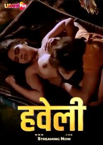 Haveli (2024) Hindi Uncut Short Film Uncutplus