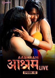 Aashram Live S01E02 (2024) Hindi Uncut Web Series Meetx
