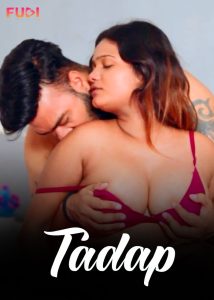 Tadap (2024) Hindi Uncut Short Film Fugi